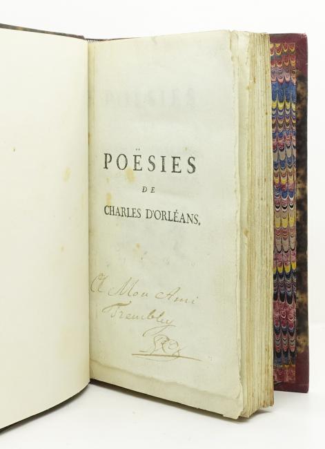 Posies de Charles d'Orlans, Pre de Louis XII et Oncle de Franois 1er, Rois de France
