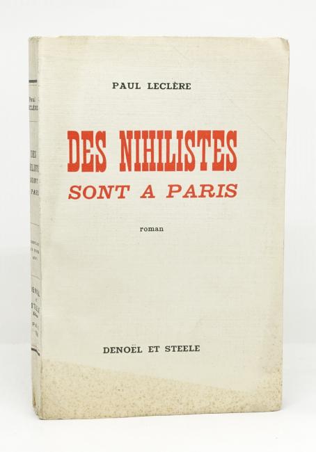 Des Nihilistes sont  Paris ou Chronique invraisemblable