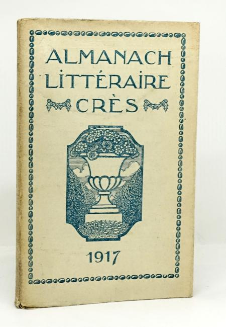 Chronique des Jours Souverains (Fragment). Publi dans lAlmanach littraire Crs de 1917