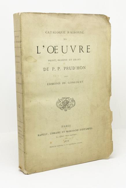 Catalogue raisonn de Luvre peint, dessin et grav de P. P. Prudhon