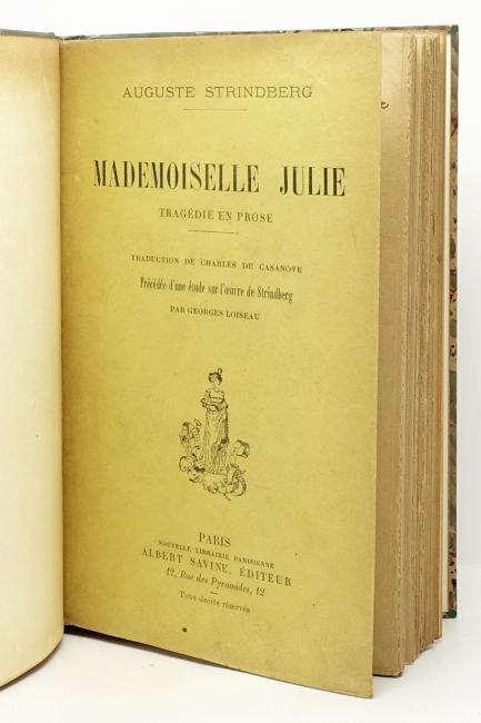 Mademoiselle Julie. Tragdie en prose. Prface d'Auguste Strindberg