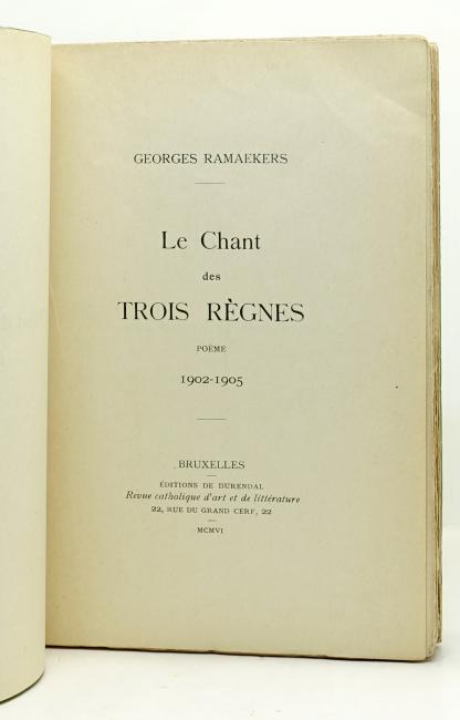 Le Chant des Trois Rgne. Pome. 1902-1905