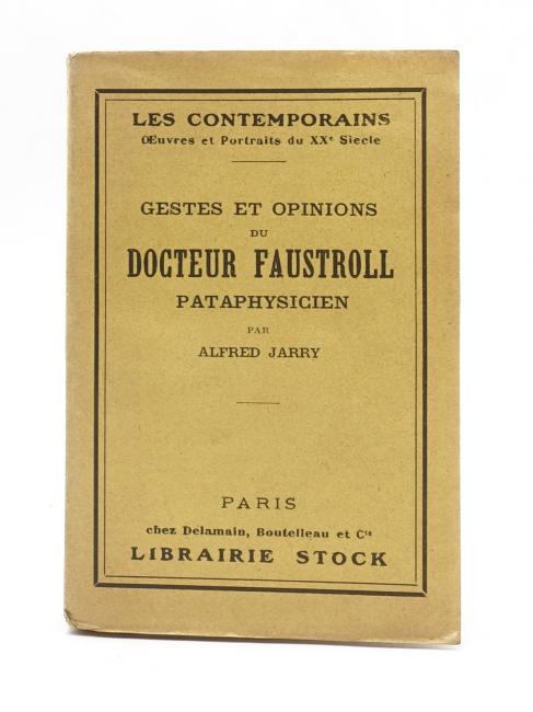 Gestes et Opinions du Docteur Faustroll, Pataphysicien